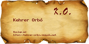 Kehrer Orbó névjegykártya